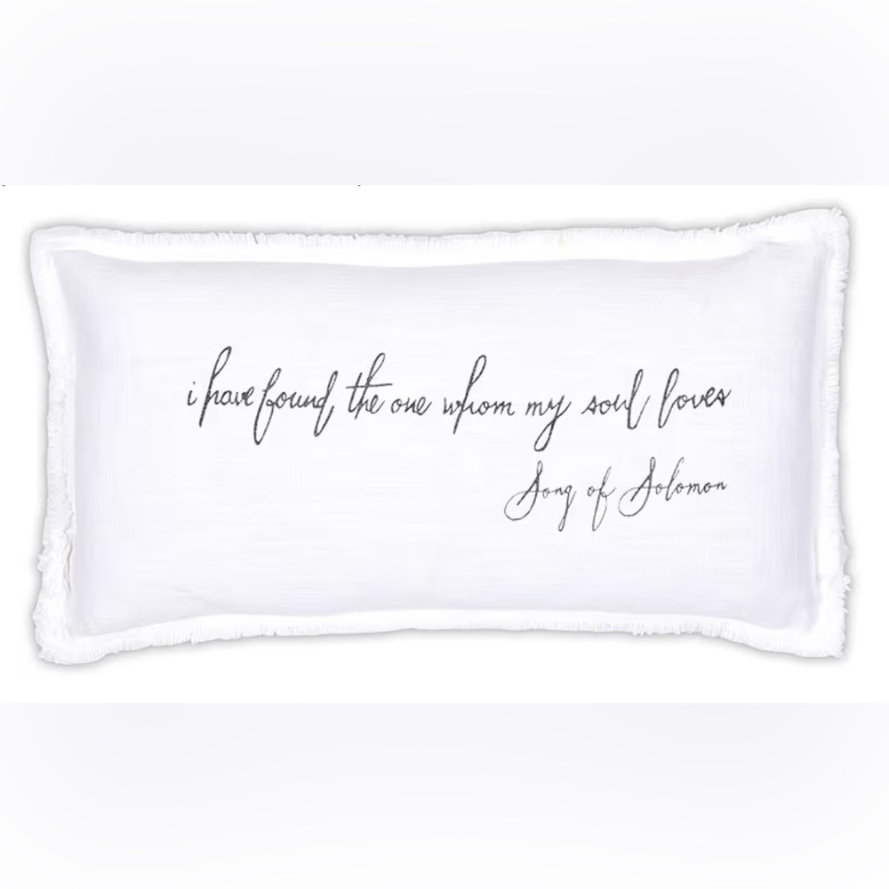 “I have found the one whom my soul loves” lumbar pillow of 100% Cotton - NWT